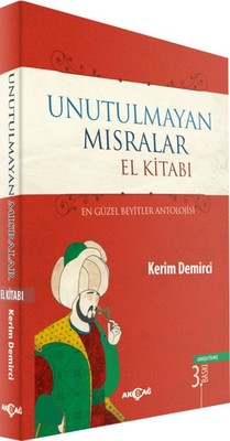 Unutulmayan Mısralar El Kitabı | Akçağ Yayınları