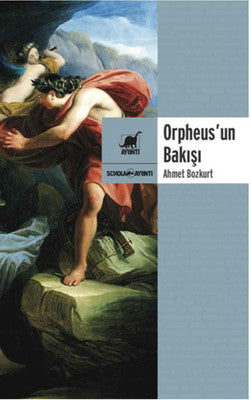 Orpheus'un Bakışı | Ayrıntı Yayınları