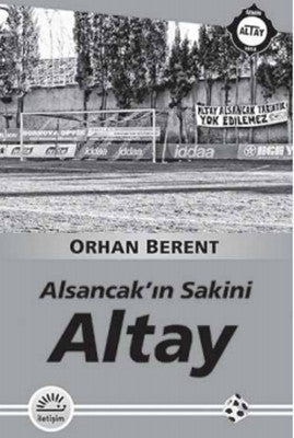 Altay - Alsancak'ın Sakini | İletişim Yayınları