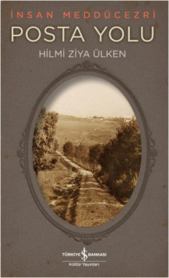 Posta Yolu | İş Bankası Kültür Yayınları