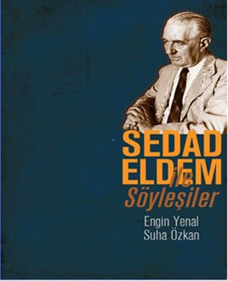 Sedad Eldem ile Söyleşiler | Literatür Yayıncılık