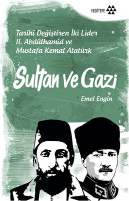 Sultan ve Gazi | Yeditepe Yayınevi