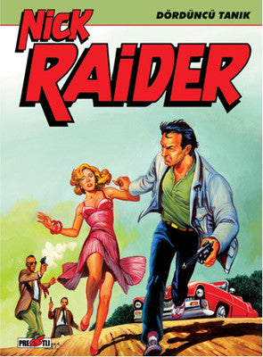 Nick Raider - Dördüncü Tanık | Presstij Kitap