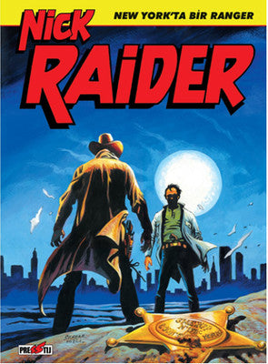 Nick Raider - New York'ta Bir Ranger | Presstij Kitap