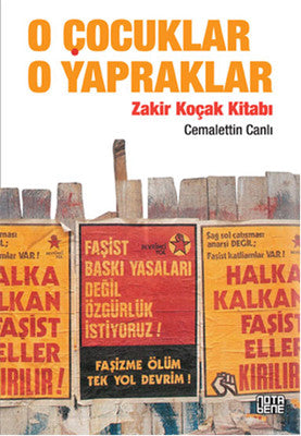 O Çocuklar O Yapraklar | Nota Bene Yayınları