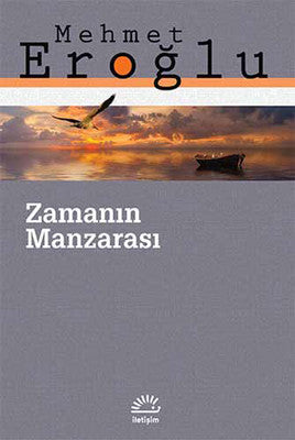 Zamanın Manzarası | İletişim Yayınları