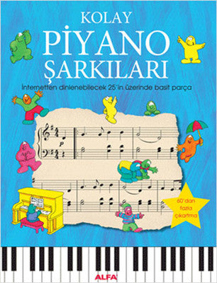 Kolay Piyano Şarkıları | Alfa Yayınları