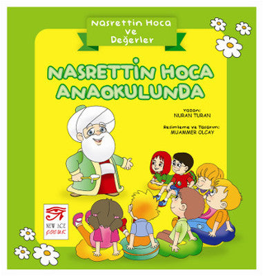 Nasrettin Hoca Anaokulunda - Nasrettin Hoca ve Değerler | New Age Çocuk