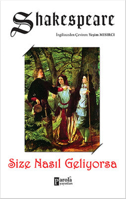 Size Nasıl Geliyorsa | Parola Yayınları