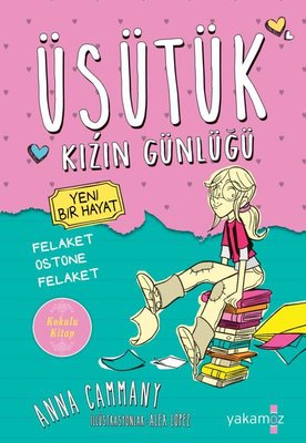 Üşütük Kızın Günlüğü | Yakamoz Yayınları