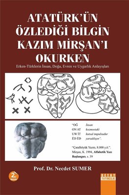 Atatürk'ün Özlediği Bilgin Kazim Mirşan'i Okurken | Detay Yayıncılık