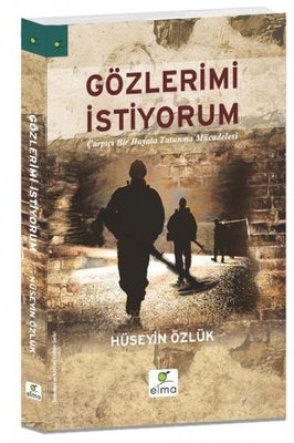 Gözlerimi İstiyorum | Elma Yayınevi