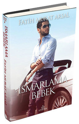 Ismarlama Bebek | Ephesus Yayınları