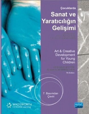Çocuklarda Sanat ve Yaratıcılığın Gelişimi | Nobel Akademi Yayıncılık