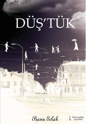Düştük | İkinci Adam Yayınları