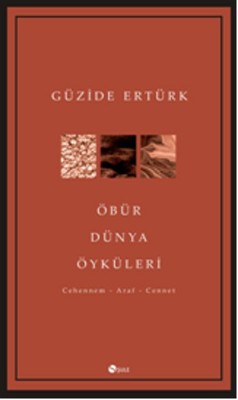 Öbür Dünya Öyküleri | Şule Yayınları