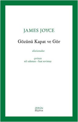 Gözünü Kapat ve Gör | Zeplin Kitap