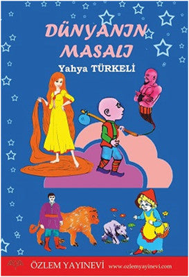 Dünyanın Masalı | Özlem Yayınevi
