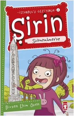 Şirin Sultanahmet'te | Timaş Çocuk