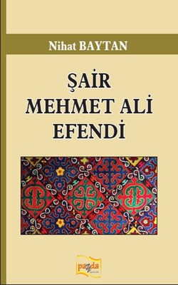 Şair Mehmet Ali Efendi | Payda Yayıncılık