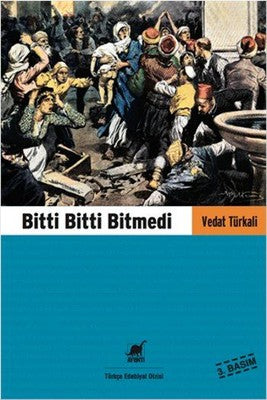 Bitti Bitti Bitmedi | Ayrıntı Yayınları
