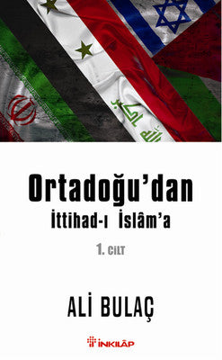 Ortadoğu'dan İttihad-ı İslam'a 1. Cilt | İnkılap Yayınları