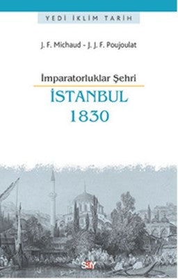 İmparatorluklar Şehri İstanbul 1830 | Say Yayınları