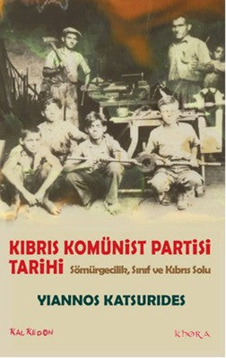 Kıbrıs Komünist Partisi Tarihi | Kalkedon