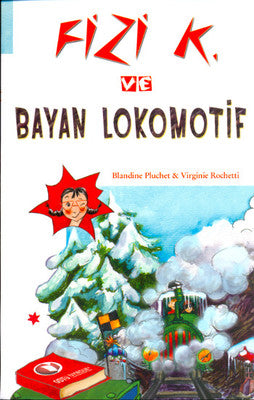 Fizi K ve Bayan Lokomotif | ODTÜ Yayıncılık