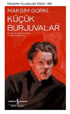 Küçük Burjuvalar | İş Bankası Kültür Yayınları