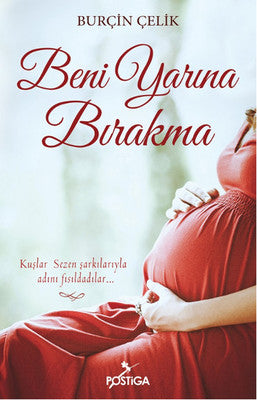 Beni Yarına Bırakma | Postiga