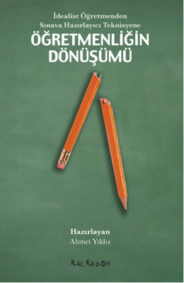 Öğretmenliğin Dönüşümü | Kalkedon