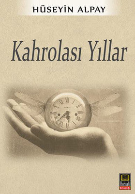 Kahrolası Yıllar | Babıali Kitaplığı