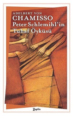 Peter Schlemihl'in Tuhaf Öyküsü | Zeplin Kitap