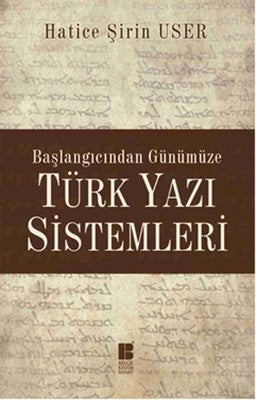 Türk Yazı Sistemleri | Bilge Kültür Sanat
