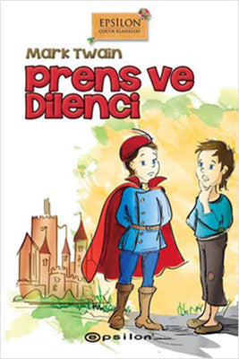 Prens ve Dilenci | Epsilon Yayınevi