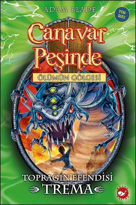 Canavar Peşinde 29 - Toprağın Efendisi Trema | Beyaz Balina Yayınları