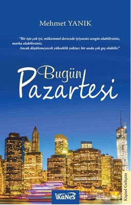 Bugün Pazartesi | Kanes Yayınları