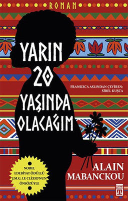 Yarın Yirmi Yaşında Olacağım | Timaş Yayınları