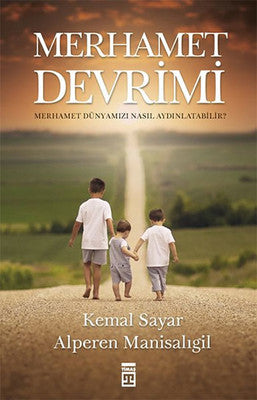 Merhamet Devrimi | Timaş Yayınları