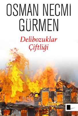 Delibozuklar Çiftliği | Gölgeler Kitap
