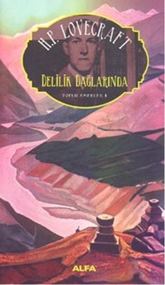 Delilik Dağlarında | Ren Kitap
