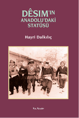 Desım'ın Anadolu' daki Statüsü | Kalkedon