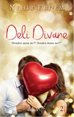 Deli Divane | Müptela Yayınları (İnce Kapak)