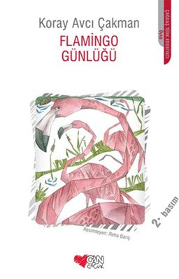 Flamingo Günlüğü | Can Çocuk Yayınları