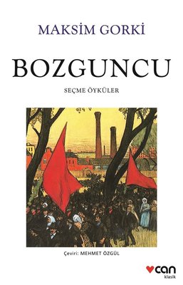 Bozguncu | Can Yayınları