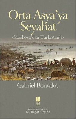 Orta Asya'ya Seyahat | Bilge Kültür Sanat