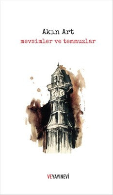 Mevsimler ve Temmuzlar | Ve Yayınevi