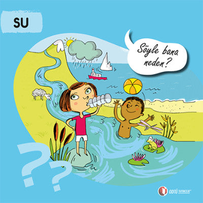 Su - Söyle Bana Neden? | ODTÜ Yayıncılık