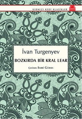 Bozkırda Bir Kral Lear | Kırmızı Kedi